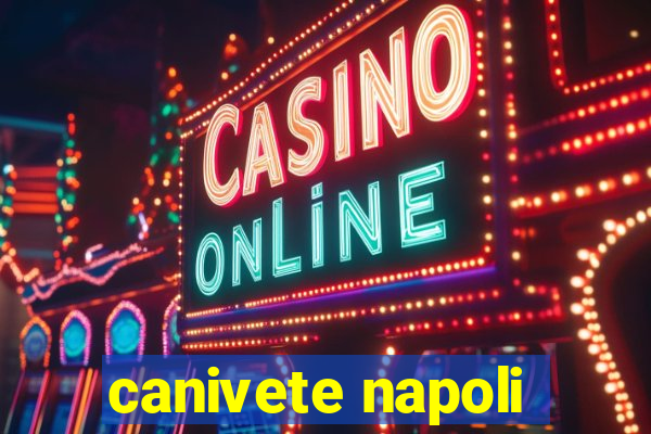 canivete napoli